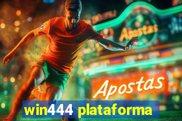 win444 plataforma